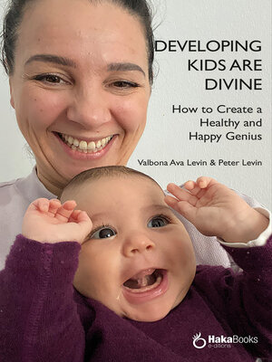 cover image of Developing kids are divine